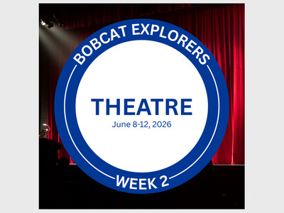 Bobcat Explorers Summer Camp: Theatre